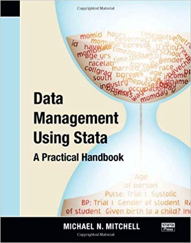 Data Management Using Stata:  A Practical Handbook
